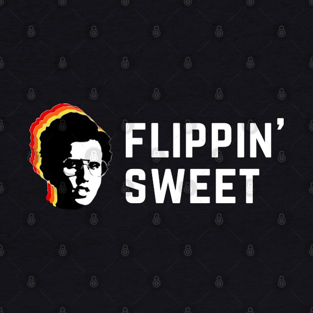 Flippin' Sweet by BodinStreet